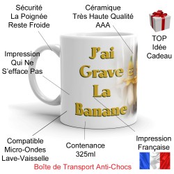 Mug humoristique j'ai grave la banane