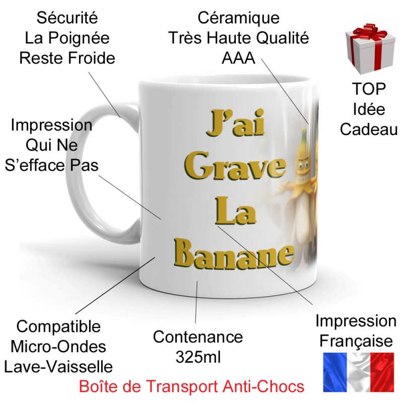 Mug humoristique j'ai grave la banane