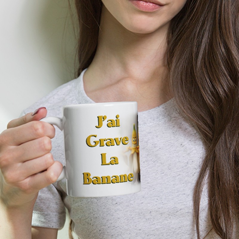 Mug humoristique j'ai grave la banane