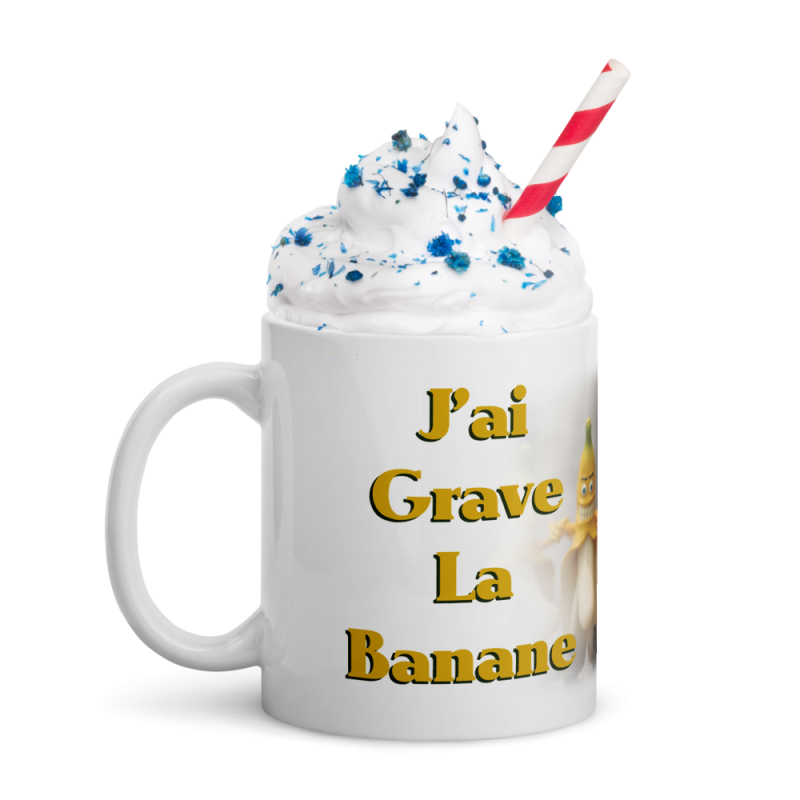Mug humoristique j'ai grave la banane