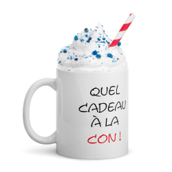 Offrir un cadeau à la con, un mug