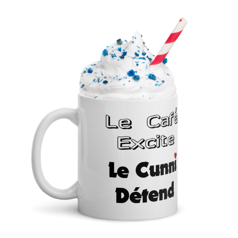 Mug cadeau sexy la café excite le cunni détend