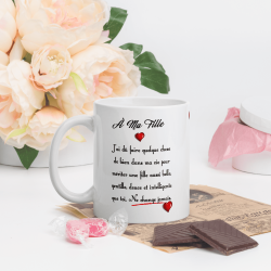 Mug à ma fille, joli cadeau d'amour