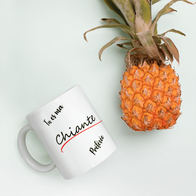 Offrir un mug ma chiante préférée