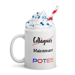 Mug collègue pote à offrir en cadeau