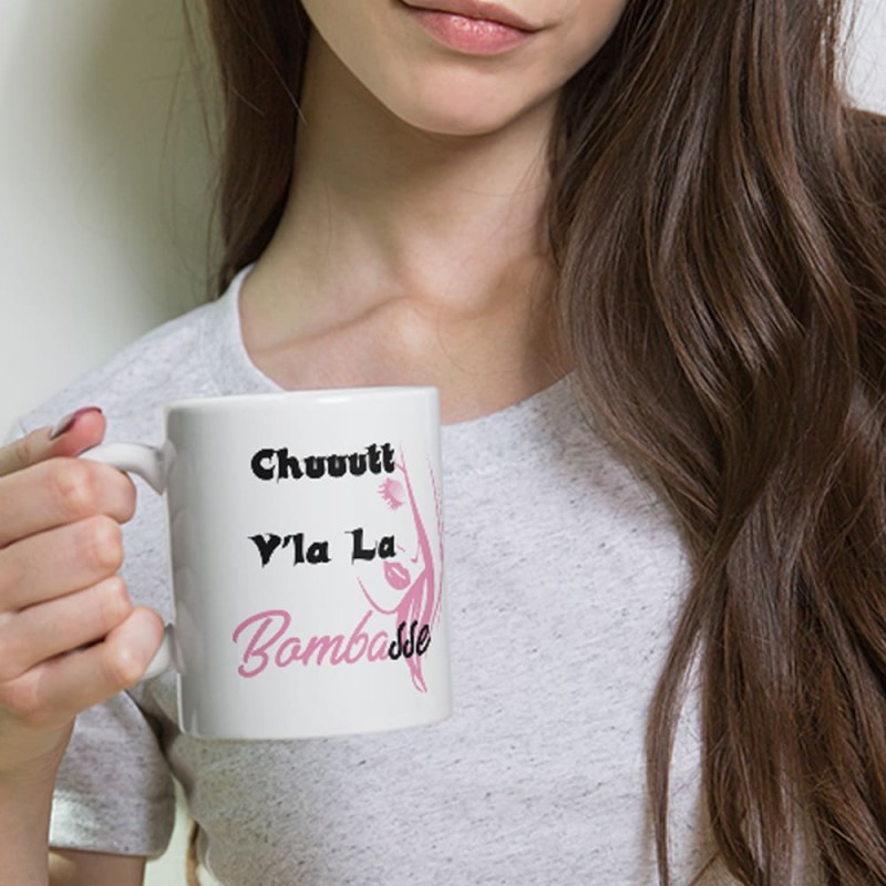 Mug marrant voilà la bombasse