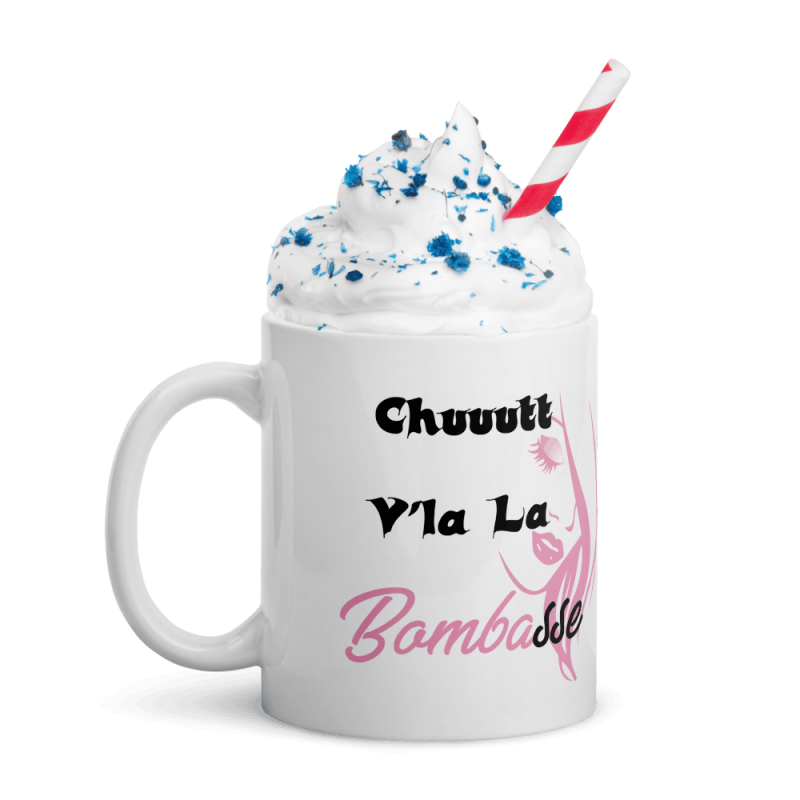 Mug marrant voilà la bombasse
