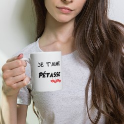 Mug je t'aime pétasse, cadeau drôle