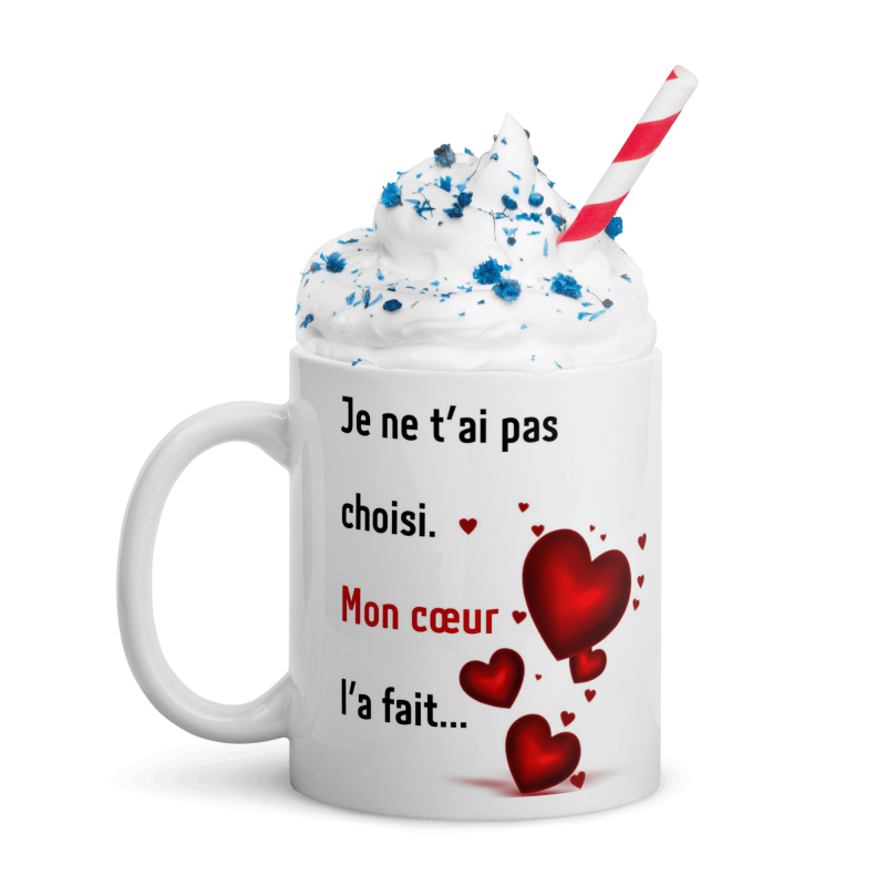 Mug amour mon coeur t'a choisi