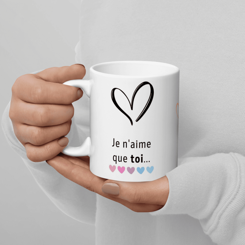 Mug cadeau je n'aime que toi