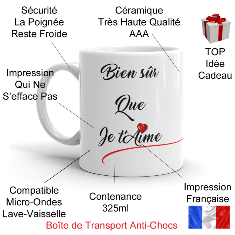 Tasse cadeau Bien sur que je t'aime