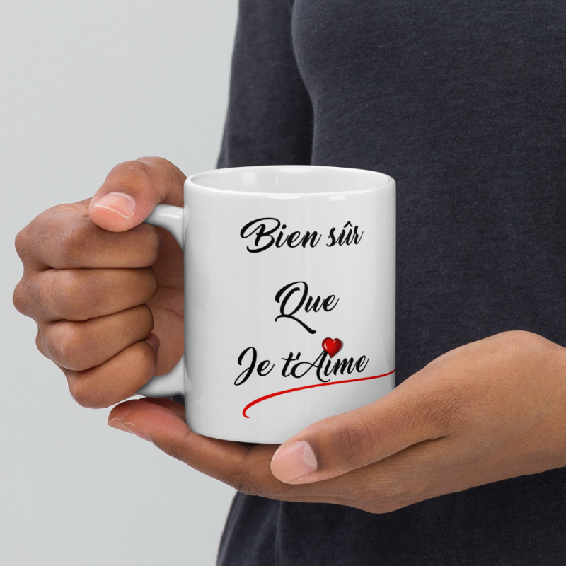 Tasse cadeau Bien sur que je t'aime