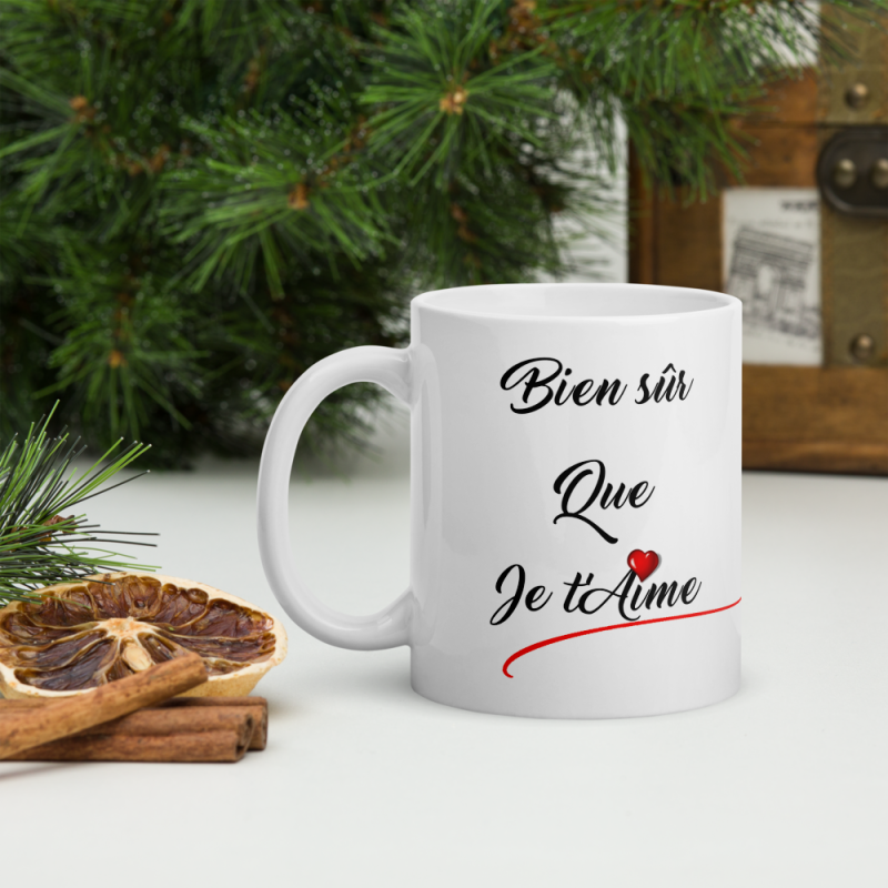Tasse cadeau Bien sur que je t'aime
