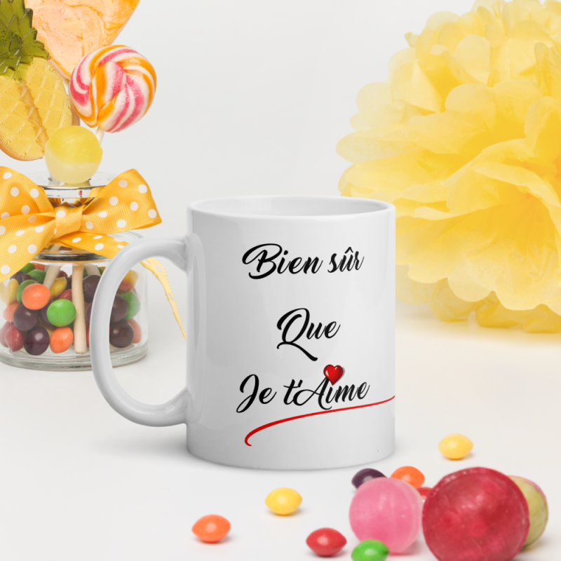 Tasse cadeau Bien sur que je t'aime