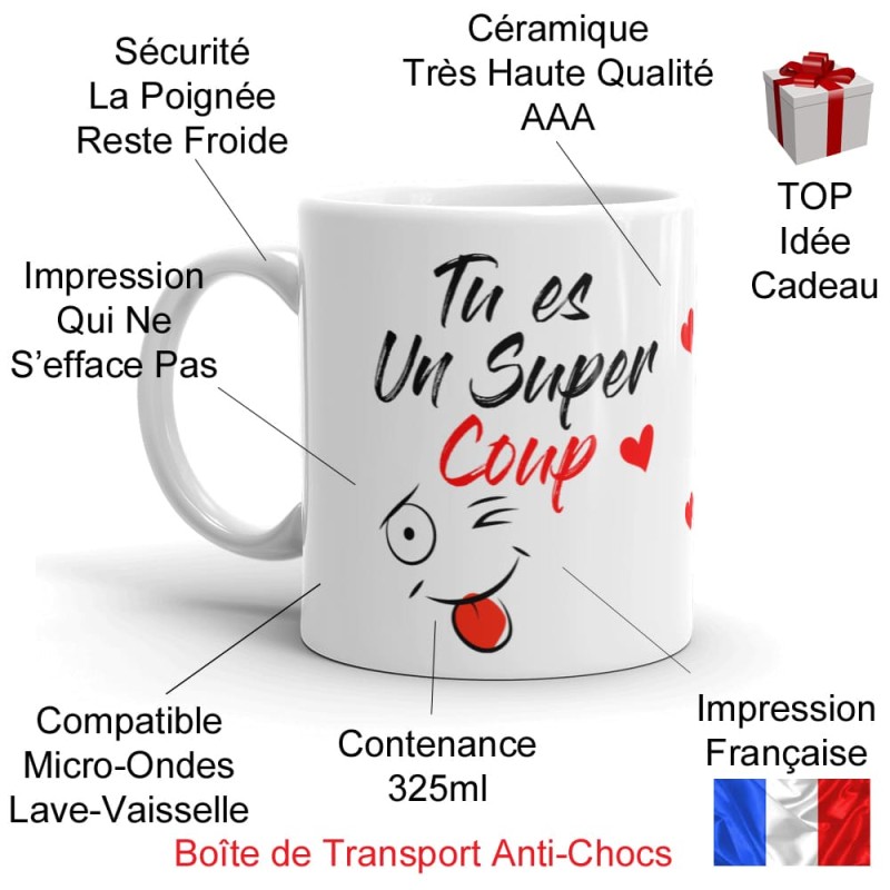 Mug drôle et amoureux Tu es un super coup