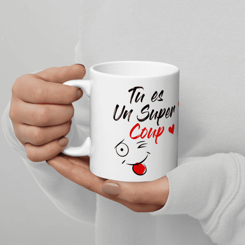 Mug drôle et amoureux Tu es un super coup