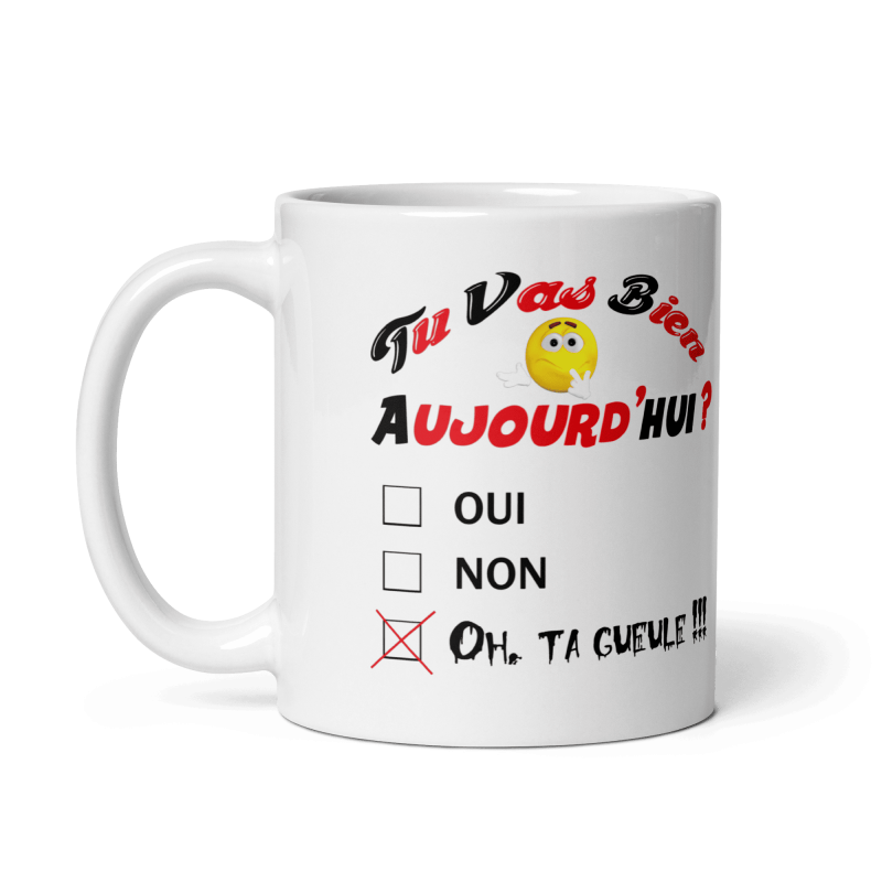 Acheter un mot drôle ca va ? Ta gueule