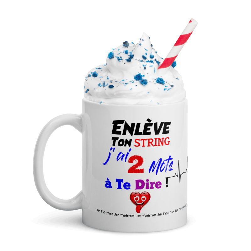 Tasse sexy à offrir enlève ton string