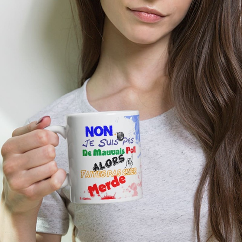 Mug humour coup de gueule Tasse drôle et colorée