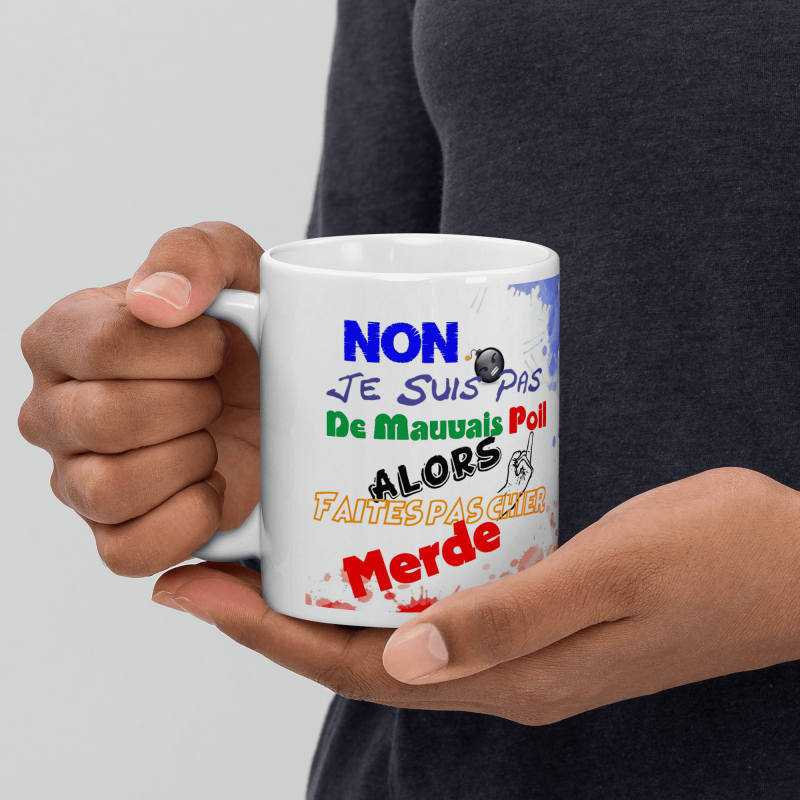 Mug humour coup de gueule Tasse drôle et colorée