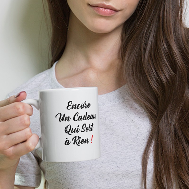 Mug Encore un cadeau inutile drôle pour faire rire à coup sûr