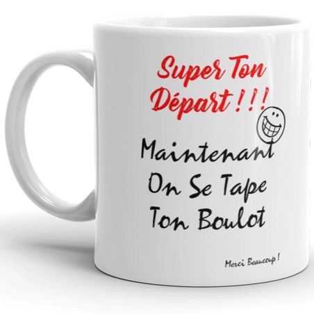 Mug collègue Super ton départ idée cadeau pas cher et drôle