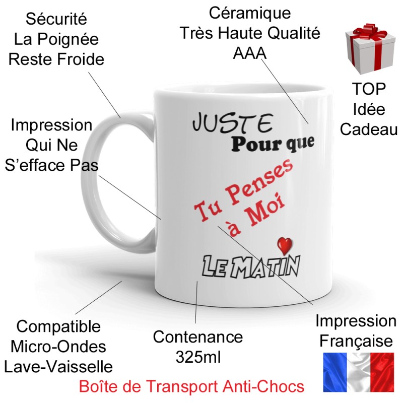 Mug amour Juste pour que tu penses à moi tasse cadeau pas chère