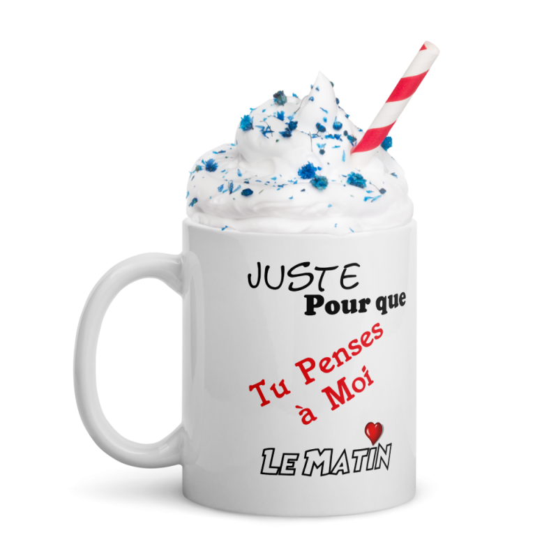 Mug amour Juste pour que tu penses à moi tasse cadeau pas chère