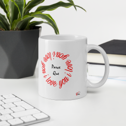 Mug amour Juste pour que tu penses à moi tasse cadeau pas chère