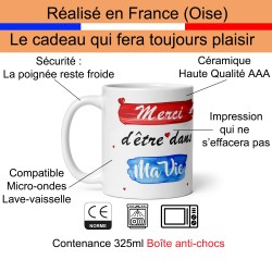Mug Merci d’être dans ma vie tasse cadeau amour et tendresse