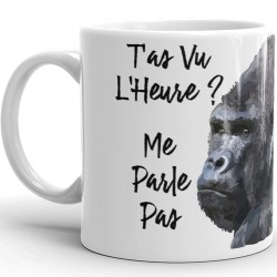 Mug me parle pas humour gorille tasse cadeau décalée