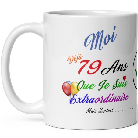 Mug anniversaire 79 ans drôle et original idée cadeau à offrir