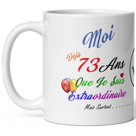 Mug drôle 73 ans anniversaire idée cadeau originale