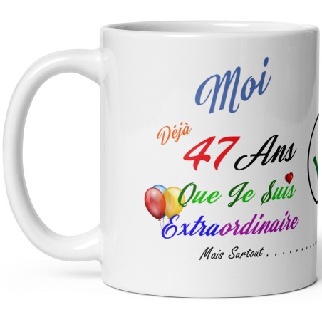 Tasse humour 47 ans anniversaire mug à offrir pas chère