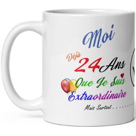 Offrir un mug original pour les 24 ans : tasse cadeau anniversaire humoristique