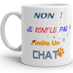 Tasse humour chat – Mug drôle “Je ronfle pas, j’imite un chat”