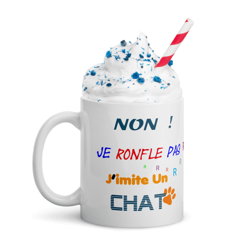 Tasse humour chat – Mug drôle “Je ronfle pas, j’imite un chat”