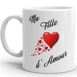 Tasse Ma Fille d’Amour mug cadeau tendre avec message Je t’Aime