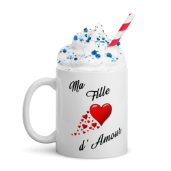 Tasse Ma Fille d’Amour mug cadeau tendre avec message Je t’Aime