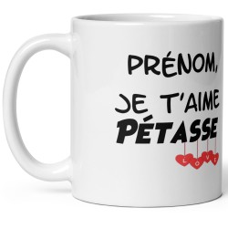 Tasse humour personnalisation prénom Je t’aime